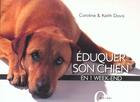 Couverture du livre « Eduquer son chien en un week-end » de Davis aux éditions Hachette Pratique