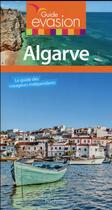 Couverture du livre « Guide évasion ; Algarve » de Collectif Hachette aux éditions Hachette Tourisme