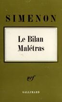 Couverture du livre « Le bilan maletras » de Georges Simenon aux éditions Gallimard