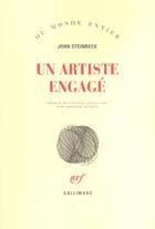 Couverture du livre « Un artiste engage » de John Steinbeck aux éditions Gallimard