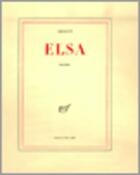 Couverture du livre « Elsa » de Louis Aragon aux éditions Gallimard