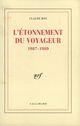 Couverture du livre « L'etonnement du voyageur - (1987-1989) » de Claude Roy aux éditions Gallimard (patrimoine Numerise)