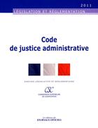 Couverture du livre « Code de justice administrative » de  aux éditions Direction Des Journaux Officiels