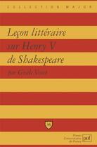 Couverture du livre « Leçon litteraire sur Henry V de Shakespeare » de Venet Gisele aux éditions Belin Education