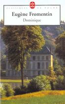 Couverture du livre « Dominique » de Fromentin-E aux éditions Le Livre De Poche