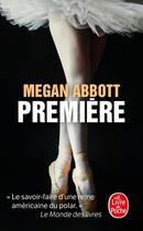 Couverture du livre « Première » de Megan Abbott aux éditions Le Livre De Poche