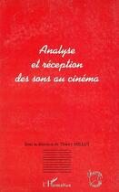 Couverture du livre « Analyse et réception des sons au cinéma » de Thierry Millet aux éditions L'harmattan