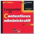 Couverture du livre « L'essentiel du contentieux administratif (3e édition) » de Marie-Christine Rouault aux éditions Gualino Editeur