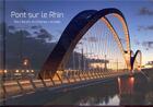 Couverture du livre « Un pont sur le Rhin ; Marc Barani » de Carol Maillard aux éditions Archibooks