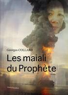 Couverture du livre « Les maiali du prophète » de Georges Collard aux éditions Melibee