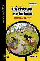 Couverture du livre « L'échoué de la baie ; panique au Crotoy » de Herve Hernu aux éditions Aubane