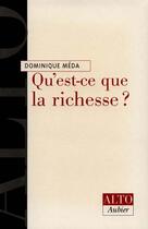 Couverture du livre « Qu'est-ce que la richesse ? » de Dominique Meda aux éditions Aubier