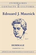 Couverture du livre « Edouard J. Maunick ; hommage » de Sopova aux éditions L'harmattan