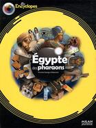 Couverture du livre « L'Egypte des pharaons » de Christian-Georges Schwentzel aux éditions Milan