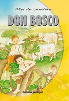 Couverture du livre « Don Bosco » de Curelli Fischer aux éditions Signe