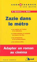 Couverture du livre « Zazie dans le métro, de Raymond Queneau » de Paule Andrau aux éditions Breal