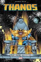 Couverture du livre « Thanos : la quête de Thanos » de Jim Starlin et Ron Lim aux éditions Panini