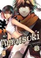 Couverture du livre « Amatsuki t.18 » de Shinobu Takayama aux éditions Crunchyroll
