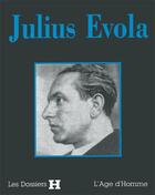 Couverture du livre « Julius evola » de  aux éditions L'age D'homme