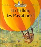 Couverture du livre « La famille Passiflore : En ballon les Passiflore ! » de Genevieve Huriet et Loic Jouannigot aux éditions Milan