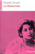 Couverture du livre « La retournee (poche) » de Fawzia Zouari aux éditions Ramsay