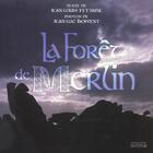 Couverture du livre « La Foret De Merlin » de Jean-Louis Fetjaine aux éditions Pre Aux Clercs