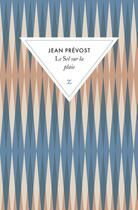 Couverture du livre « Le sel sur la plaie » de Prevost/Garcin aux éditions Zulma