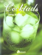 Couverture du livre « Cocktails Long Drinks » de Patrice Millet aux éditions Artemis