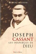 Couverture du livre « Joseph cassant » de Robert Masson aux éditions Parole Et Silence