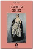 Couverture du livre « Le grenier de Clémence » de Pierre Wirth aux éditions Editions Créer