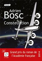 Couverture du livre « Constellation » de Adrien Bosc aux éditions Editions De La Loupe