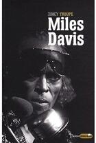 Couverture du livre « Miles Davis » de Quincy Troupe aux éditions Castor Astral