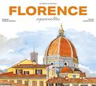 Couverture du livre « Florence aquarelles (édition 2023) » de Fabrice Moireau et Lucien D'Azai aux éditions Pacifique