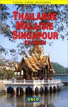 Couverture du livre « Thailande malaisie singapour en train » de Mac Phee B aux éditions Ulisse