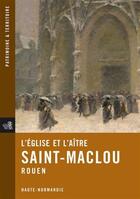 Couverture du livre « L'église et l'aître de Saint-Maclou ; Rouen » de  aux éditions Point De Vues