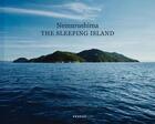 Couverture du livre « Nemurushima : the sleeping island » de Kentaro Kumon aux éditions Kehrer