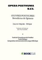 Couverture du livre « Oeuvres posthumes II » de Benedictus De Spinoza aux éditions Bookelis