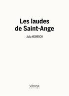 Couverture du livre « Les laudes de Saint-Ange » de Julia Heinrich aux éditions Verone