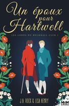 Couverture du livre « Les Lords du Bucknall Club Tome 1 : Un époux pour Hartwell » de Lisa Henry et J.A. Rock aux éditions Mxm Bookmark