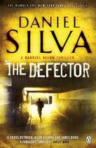 Couverture du livre « The defector » de Daniel Silva aux éditions Adult Pbs