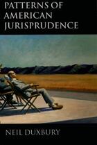 Couverture du livre « Patterns of American Jurisprudence » de Duxbury Neil aux éditions Clarendon Press