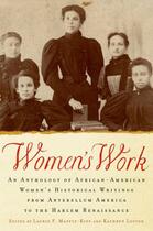 Couverture du livre « Women's Work: An Anthology of African-American Women's Historical Writ » de Lofton Kathryn aux éditions Oxford University Press Usa
