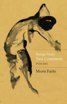 Couverture du livre « Songs from Two Continents » de Moris Farhi aux éditions Saqi Books Digital