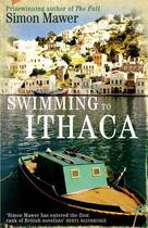 Couverture du livre « Swimming To Ithaca » de Simon Mawer aux éditions Little Brown Book Group Digital