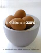 Couverture du livre « La cuisine aux oeufs » de  aux éditions Parragon