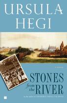 Couverture du livre « Stones from the river » de Hegi aux éditions Simon & Schuster