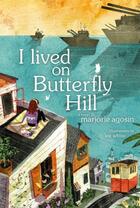 Couverture du livre « I Lived on Butterfly Hill » de Agosin Marjorie aux éditions Atheneum Books For Young Readers