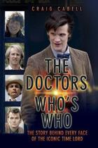 Couverture du livre « The Doctors Who's Who » de Cabell Craig aux éditions Blake John Digital
