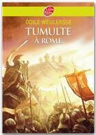 Couverture du livre « Tumulte à Rome » de Truong/Weulersse aux éditions Livre De Poche Jeunesse