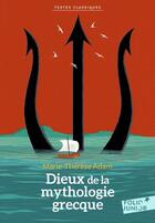 Couverture du livre « Dieux de la mythologie grecque » de Clement Devaux et Riki Blanco et Marie-Therese Adam aux éditions Gallimard Jeunesse